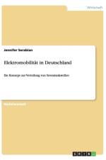 Elektromobilitat in Deutschland af Jennifer Serabian