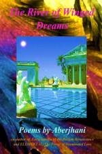 River of Winged Dreams af Aberjhani