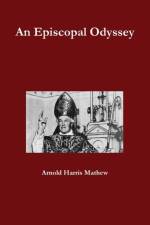 Episcopal Odyssey af Arnold Harris Mathew