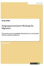 Zielgruppenorientierte Werbung Fur Migranten af Serap Souka
