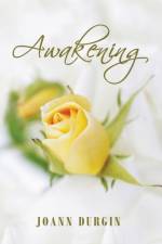 Awakening af Joann Durgin
