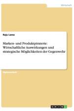 Marken- und Produktpiraterie af Raju Lama