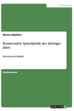 Konservative Sprachkritik der siebziger Jahre af Marina Balybina