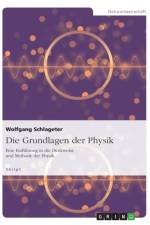 Grundlagen Der Physik af Wolfgang Schlageter