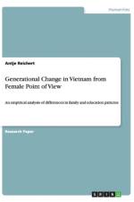 Generational Change in Vietnam from Female Point of View af Antje Reichert