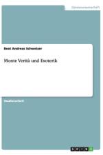 Monte Verita Und Esoterik af Beat Andreas Schweizer