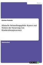 Klinische Behandlungspfade af Karsten Preissler