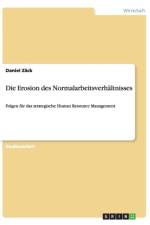 Die Erosion des Normalarbeitsverhaltnisses af Daniel Zäck
