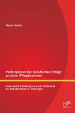 Partizipation der beruflichen Pflege an einer Pflegekammer af Martin Schlie
