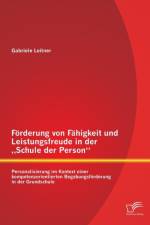 Foerderung von Fahigkeit und Leistungsfreude in der 