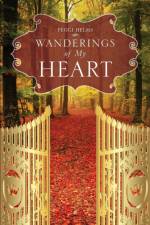 Wanderings of My Heart af Peggi Helms