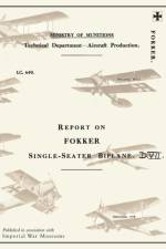Report on the Fokker Single-Seater Biplane D.VII