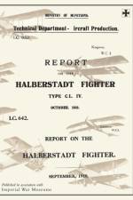 REPORT ON THE HALBERSTADT FIGHTER, September 1918 and October 1918Reports on German Aircraft 11
