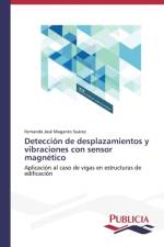 Deteccion de desplazamientos y vibraciones con sensor magnetico af Maganto Suarez Fernando Jose