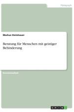 Beratung fur Menschen mit geistiger Behinderung af Markus Steinhauer