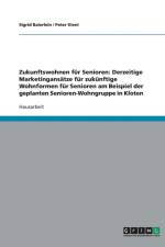 Zukunftswohnen fur Senioren af Sigrid Baierlein