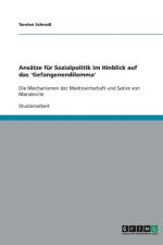 Ansatze Fur Sozialpolitik Im Hinblick Auf Das 'Gefangenendilemma' af Torsten Schrodt