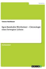 Egon Ranshofen-Wertheimer - Chronologie eines bewegten Lebens af Tamara Rachbauer