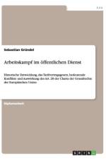 Arbeitskampf im oeffentlichen Dienst af Sebastian Grundel