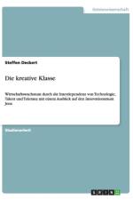 Die kreative Klasse af Steffen Deckert