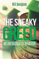 Sneaky Greed af M R Bamigbade