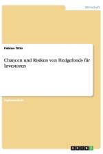 Chancen und Risiken von Hedgefonds fur Investoren af Fabian Otto