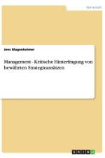 Management - Kritische Hinterfragung von bewahrten Strategieansatzen af Jens Magenheimer