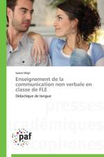Enseignement de la Communication Non Verbale En Classe de Fle af Miqil-S