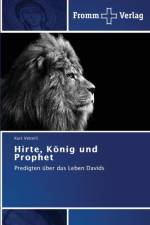 Hirte, Koenig und Prophet af Kurt Vetterli