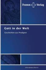 Gott in der Welt af Ulrike Barbara Dietrich