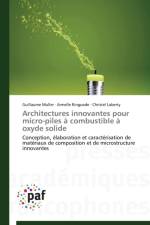 Architectures Innovantes Pour Micro-Piles A Combustible A Oxyde Solide af Collectif