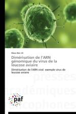 Dimerisation de L Arn Genomique Du Virus de la Leucose Aviaire af Ali-M