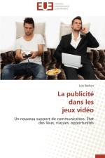 La Publicit Dans Les Jeux Vid o af Baillon-L