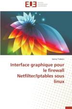 Interface Graphique Pour Le Firewall Netfilter/Iptables Sous Linux af Trabelsi-S
