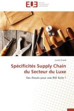 Sp cificit s Supply Chain Du Secteur Du Luxe af GIRARD-L
