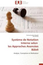 Syst me de Notation Interne Selon Les Approches Avanc es B leii af Collectif