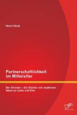 Partnerschaftlichkeit im Mittelalter af Horst Haub
