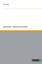 Superfrauen 4 - Wirtschaft Und Verkehr af Ernst Probst