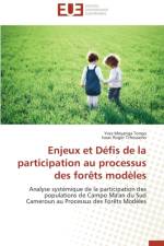 Enjeux Et D fis de la Participation Au Processus Des For ts Mod les af Collectif
