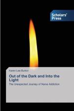 Out of the Dark and Into the Light af Karen Lee Burton
