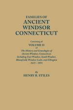 Families of Ancient Windsor, Connecticut af Henry R Stiles