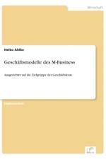 Geschaftsmodelle des M-Business af Heiko Ahlke