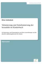 Tabuisierung und Enttabuisierung der Sexualitat im Kinderbuch af Oliver Gellenbeck