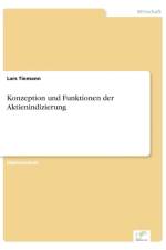 Konzeption und Funktionen der Aktienindizierung af Lars Tiemann