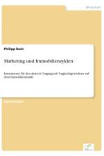 Marketing und Immobilienzyklen af Philipp Bach