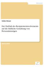 Einfluss des Rezipienteninvolvements auf die bildliche Gestaltung von Personalanzeigen af Volker Breuer