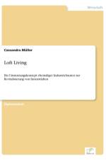 Loft Living af Cassandra Muller