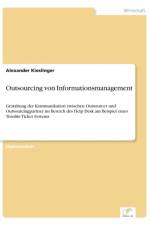 Outsourcing von Informationsmanagement af Alexander Kieslinger