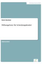 Hilfsangebote fur Scheidungskinder af Karin Gerstner