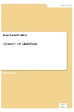 Allianzen im Mobilfunk af Katya Samokhvalova